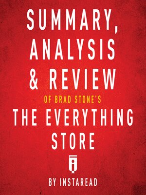cover image of Summary, Analysis & Review of Brad Stone's the Everything Store